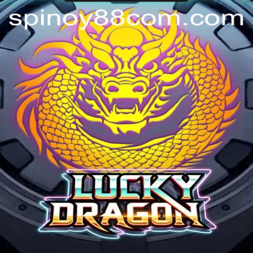 Discover the Excitement of LuckyDragon with SPINOY88 COM